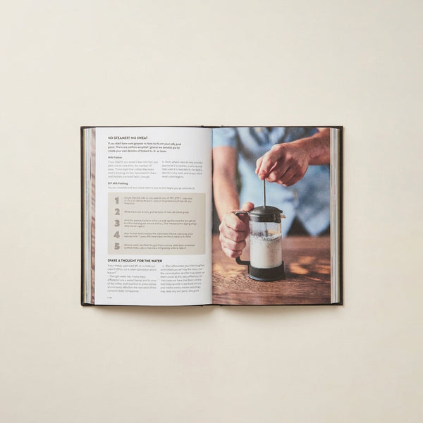 "The Home Barista: From bean to blend, how to make the best coffee at home" by Tom Saxon